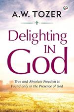 Delighting in God