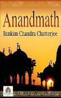 Anandmath - Bankim Chandra Chatterjee - cover