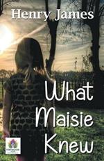 What Maisie Knew