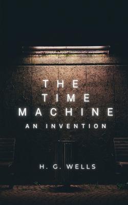 The Time Machine - H G Wells - cover