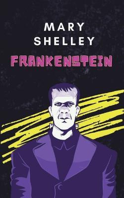 Frankenstein - Mary Shelley - cover