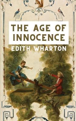 The Age of Innocence - Edith Wharton - cover