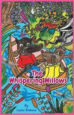 The Whispering Willows