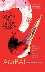 The Death of a Sarus Crane: Sudha Gupta's Adventures in Detection