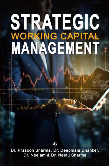 Strategic Working Capital Management