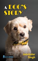 A Dog’s Story