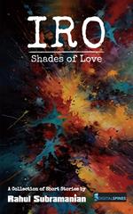 IRO: Shades of Love