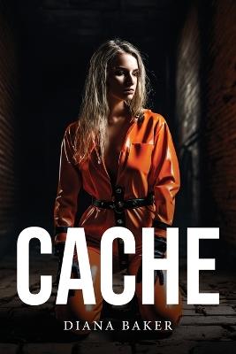 Cache - Diana Baker - cover