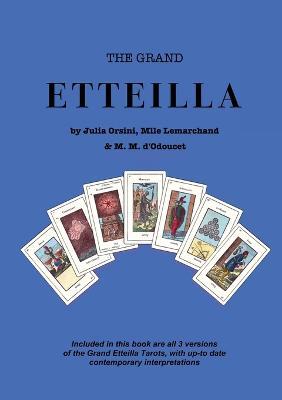 The Grand Etteilla - Julia Orsini,Mlle Lemarchand - cover