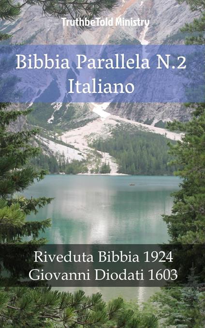 Bibbia Parallela N.2 Italiano - Truthbetold Ministry,Giovanni Luzzi - ebook