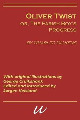 Oliver Twist, or, the Parish's Boy's Progress - Charles Dickens - cover