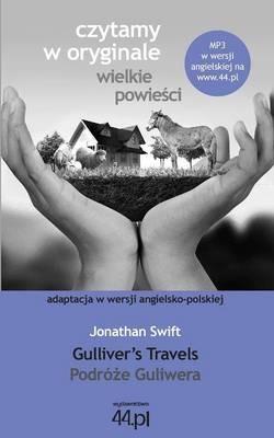 Podroze Guliwera. Gulliver's Travels - Jonathan Swift - cover