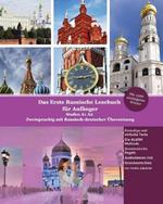 Das Erste Russische Lesebuch fur Anfanger: Stufen A1 A2 Zweisprachig mit Russisch-deutscher UEbersetzung