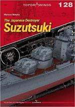 The Japanese Destroyer Suzutsuki