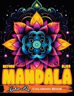 Hypno Nature Mandala Bliss An Intricate Colouring Journey for Adults: Explore the Meditative World of Mandala Art with Stunning Designs and Soothing Patterns