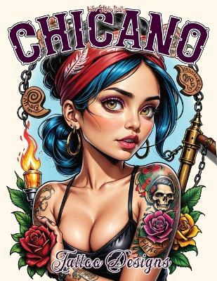 Chicano Tattoo Designs: Delving into Chicano Culture through Tattoos, from Modern Street Graffiti to Traditional Prison Designs, Featuring Professional Templates and Custom Inspirations - Life Daily Style - cover