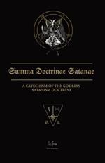 Summa Doctrinae Satanae: Catechism of the Godless Satanism Doctrine