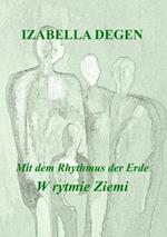 Mit dem Rhythmus der Erde: W rytmie Ziemi