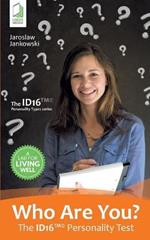 Who Are You? The ID16 Personality Test