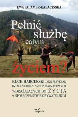 Pelnic sluzbe calym zyciem? - Ewa Palamer-KabaciNska - cover