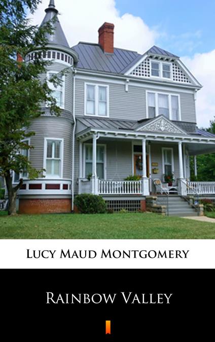 Rainbow Valley - Lucy Maud Montgomery - ebook