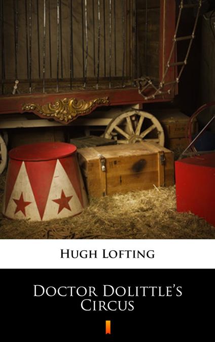 Doctor Dolittle’s Circus - Hugh Lofting - ebook