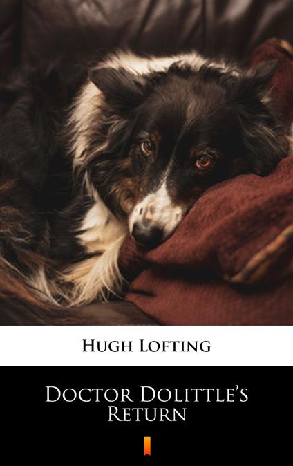 Doctor Dolittle’s Return - Hugh Lofting - ebook