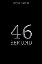 46 Sekund: Szpiegowski Thriller Psychologiczny