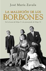 La maldición de los Borbones