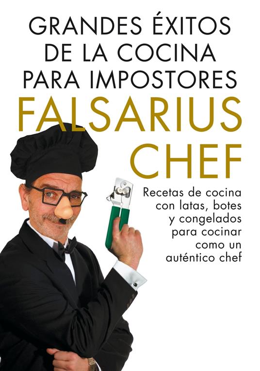 Grandes éxitos de la cocina para impostores