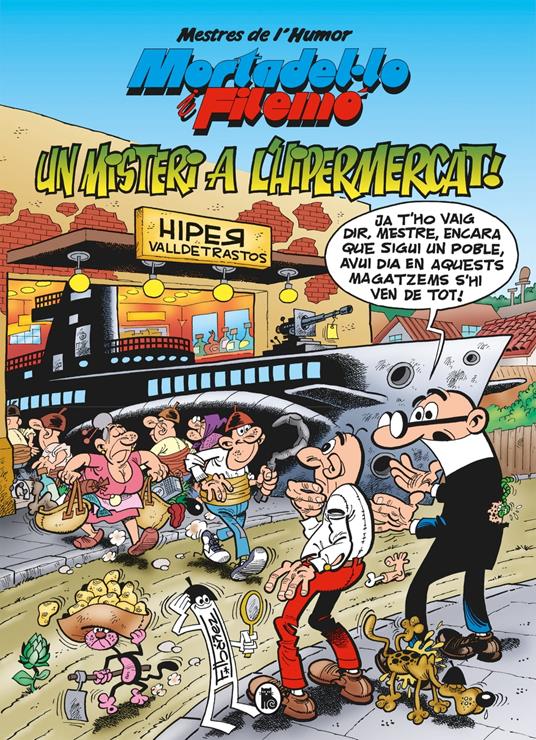 Mortadel·lo i Filemó. Misteri a l'hipermercat (Mestres de l'Humor 56) - Francisco Ibáñez - ebook