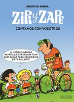 Zipi y Zape. Contamos con vosotros (Magos del Humor 209)