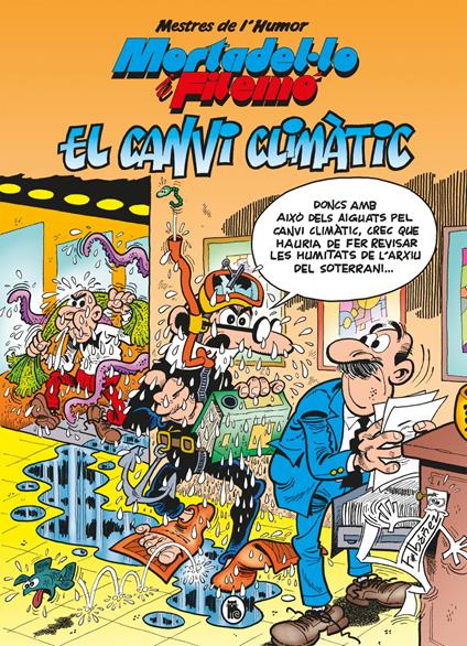 Mestres de l'humor. El canvi climàtic (Mestres de l'Humor 58) - Francisco Ibáñez,Emma de Prorrata-Doria i Botey - ebook