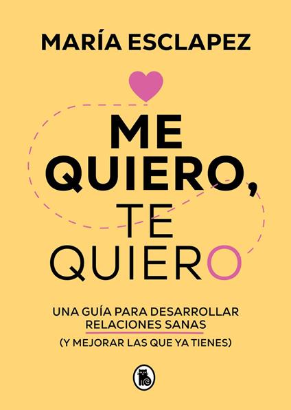 Me quiero, te quiero