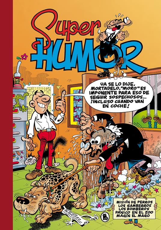 Misión de perros | Los Gamberros | Los bomberos | Pánico en el Zoo | Magín el mago (Súper Humor Mortadelo 13)