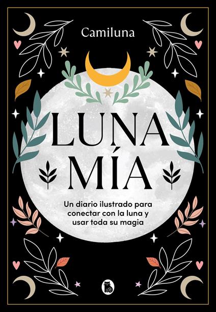 Luna mía - Camila Caro @Camiluna - ebook