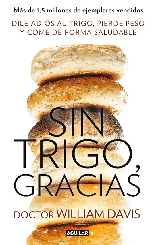 Sin trigo, gracias