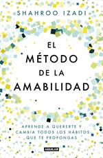 El método de la amabilidad