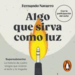 Algo que sirva como luz