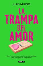 La trampa del amor