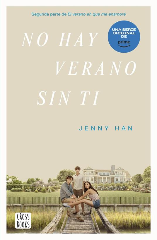 No hay verano sin ti - Jenny Han,Marta Becerril - ebook