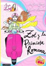 Zoé y la princesa romana