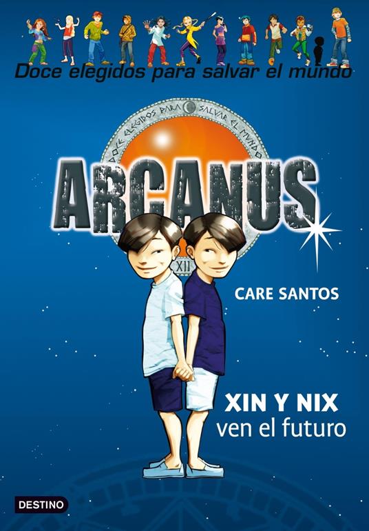 Xin y Nix ven el futuro - Care Santos - ebook
