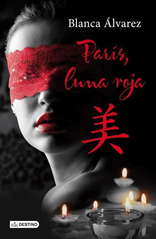 París, luna roja - Blanca Álvarez - ebook