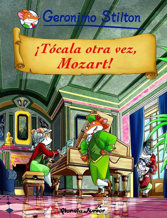 Tócala otra vez, Mozart! - Stilton, Geronimo - Ebook 