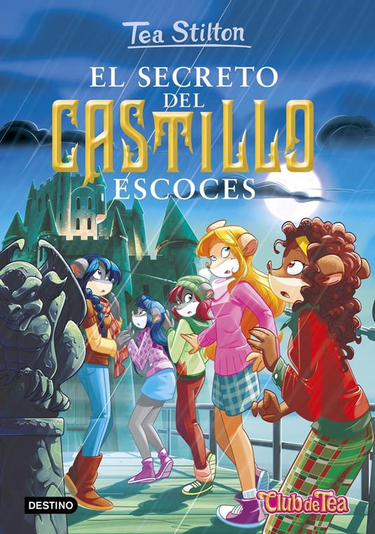 El secreto del castillo escocés - Tea Stilton,Helena Aguilà - ebook