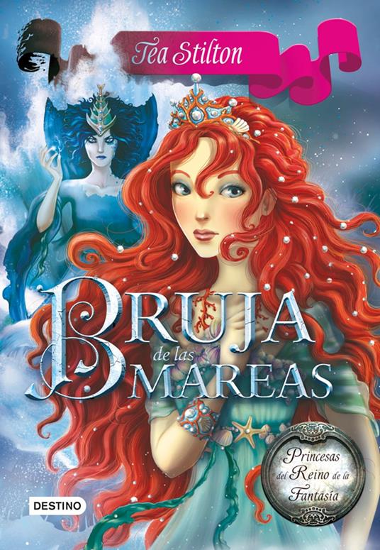 Bruja de las mareas - Tea Stilton,Helena Aguilà - ebook