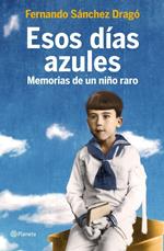 Esos días azules