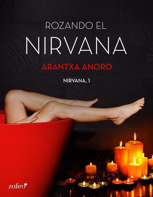 Rozando el Nirvana