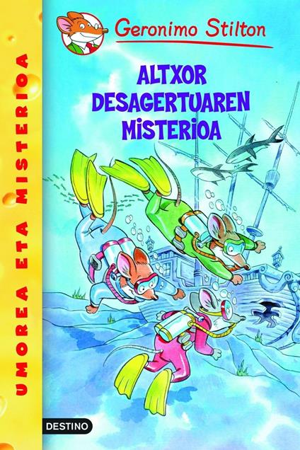 Altxor desagertuaren misterioa - Gerónimo Stilton,Koldo Biguri - ebook